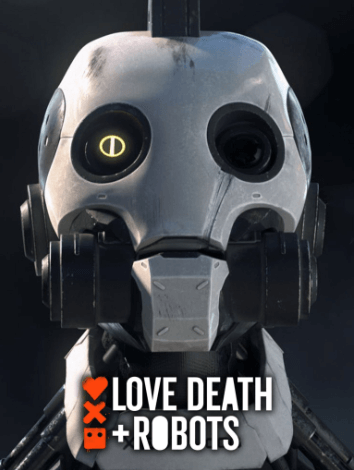 Love, Death + Robots